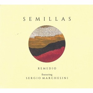 【CD輸入】 Remedio / Semillas Feat. Sergio Marchesini 送料無料