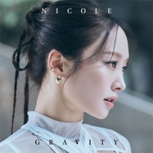 【CD Maxi】 NICOLE / Gravity