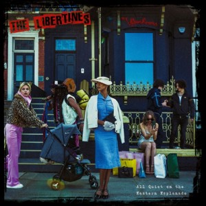 【CD輸入】 Libertines ザリバティーンズ / All Quiet On The Eastern Esplanade 送料無料