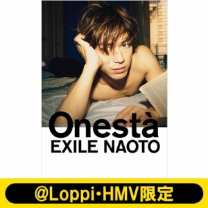 【単行本】 EXILE NAOTO / EXILE NAOTO 1st写真集「Onesta」【@Loppi・HMV限定カバー版】 送料無料