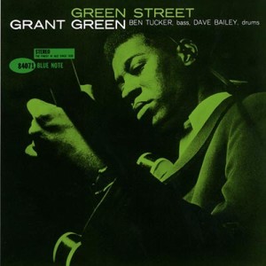 【Hi Quality CD】 Grant Green グラントグリーン / Green Street 【限定盤】(UHQCD)
