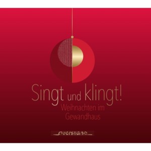 【CD輸入】 クリスマス / 歌え、そして響け！〜ゲヴァントハウスのクリスマス 送料無料