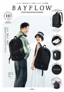 【単行本】 ブランドムック  / BAYFLOW LOGO BACKPACK BOOK 送料無料