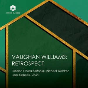 【CD輸入】 Vaughan-williams ボーンウィリアムズ / 『ヴォーン・ウィリアムズ・レトロスペクト〜ヴァイオリン協奏曲、他』　