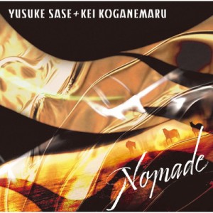 【CD国内】 佐瀬悠輔+小金丸慧 / Nomade 送料無料