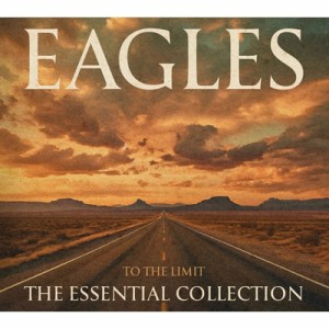 【CD輸入】 Eagles イーグルス / To The Limit:  The Essential Collection (3CD) 送料無料