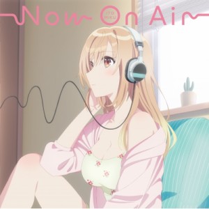 【CD Maxi】 伊藤美来 / Now On Air