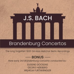 【CD-R】 Bach, Johann Sebastian バッハ / ブランデンブルク協奏曲〜歴史的録音集　アロイス・メリヒャル、ヴィルヘルム・フ