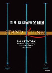 【単行本】 TM NETWORK ティーエムネットワーク / TM NETWORK 40th FANKS intelligence Days〜STAND 3 FINAL〜AFTER PAMPHLET 