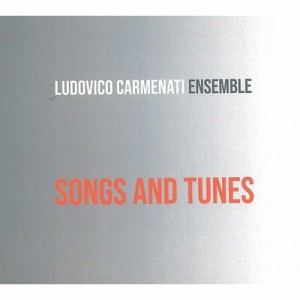 【CD輸入】 Ludovico Carmenati Ensemble / Songs And Tunes 送料無料