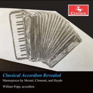 【CD輸入】 *アコーディオン・オムニバス* / William Popp:  Classical Accordion Revealed-masterpieces 送料無料