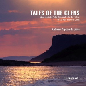 【CD輸入】 ハモンド、フィリップ（1951-） / Tales from the Glens〜ピアノ作品集　アンソニー・カッパレッリ 送料無料