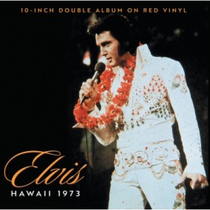 【12in】 Elvis Presley エルビスプレスリー / Hawaii '73 (10inch Red Box) 送料無料