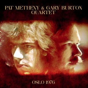 【CD輸入】 Gary Burton / Pat Metheny / Oslo 1976  送料無料