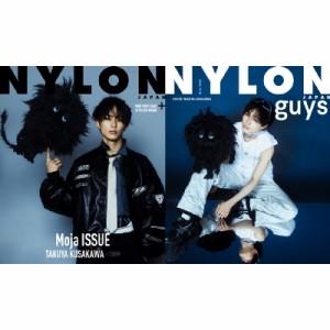 【雑誌】 NYLON JAPAN編集部 / NYLON JAPAN Moja ISSUE TAKUYA KUSAKAWA × CROW