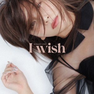 【CD】 宇野実彩子 / I wish 