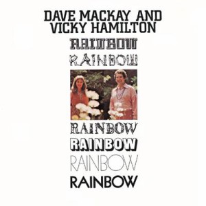 【CD国内】 Dave Mackay / Vicky Hamilton / Rainbow 送料無料