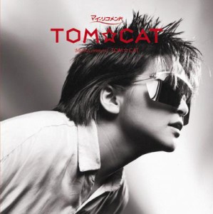 【CD】 Tom Cat トムキャット / ポプコン マイ・リコメンド: : TOM☆CAT