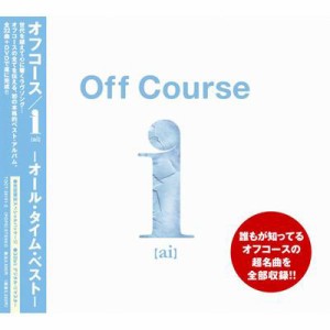 【CD】 オフコース  / i【ai】-オール・タイム・ベスト- 送料無料