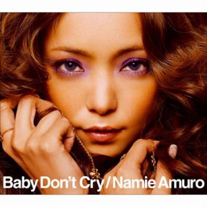 【CD Maxi】 安室奈美恵 / Baby Don't Cry