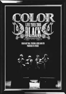 【DVD】 Color (カラー) / COLOR LIVE TOUR 2008 BLACK 送料無料