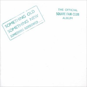 【CD国内】 Squire / Something Old,  Something New,  Something Borrowed  送料無料