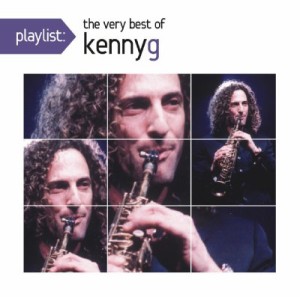 【CD国内】 Kenny G ケニージー / Playlist:  The Very Best Of Kenny G