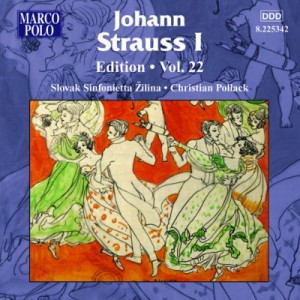 【CD輸入】 シュトラウス、ヨハン１世（1804-1849） / 作品集第２２集　ポラック＆スロヴァキア・シンフォニエッタ 送料無料