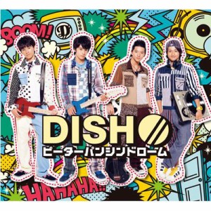 【CD Maxi】 DISH// / 【ローソン・HMV独占盤】 ピーターパンシンドローム