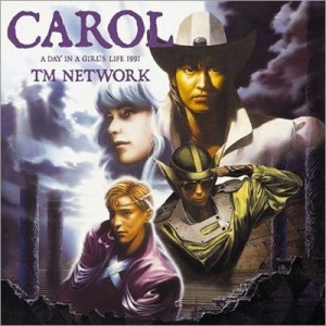 【BLU-SPEC CD 2】 TM NETWORK ティーエムネットワーク / CAROL -A DAY IN A GIRL'S LIFE 1991-