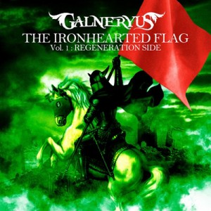 【CD】 Galneryus ガルネリウス / THE IRONHEARTED FLAG Vol.1 【完全生産限定盤 (CD+DVD) :  スペシャルメタルケースパッケー