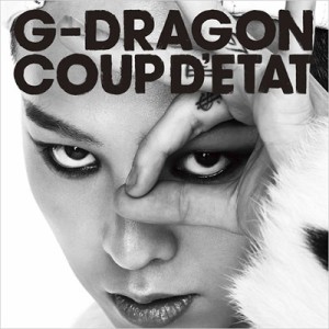 【CD】 G-DRAGON (BIGBANG) ジードラゴン / COUP D'ETAT [+ ONE OF A KIND  &  HEARTBREAKER] 送料無料