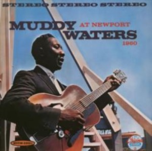 【CD国内】 Muddy Waters マディウォーターズ / Muddy Waters At Newport 1960 + 4 