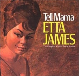 【CD国内】 Etta James エタジェイムス / Tell Mama + 10 