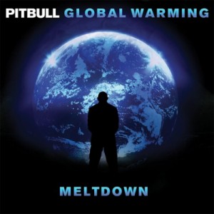 【CD輸入】 Pitbull ピットブル / Global Warming:  Meltdown 送料無料