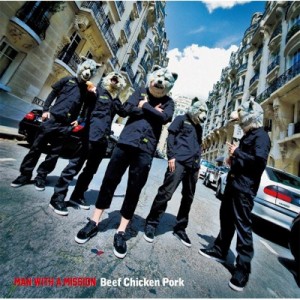 【CD】 MAN WITH A MISSION マンウィズアミッション / Beef Chicken Pork 送料無料