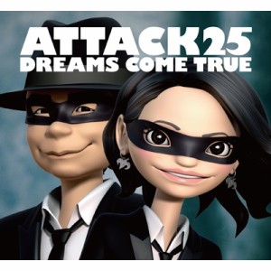 【CD】初回限定盤 DREAMS COME TRUE / ATTACK25 (+DVD)【初回限定盤】 送料無料