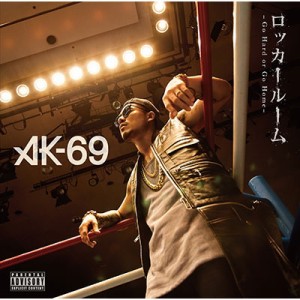 【CD Maxi】 AK-69 エーケーシックスナイン / ロッカールーム -Go Hard or Go Home- (+DVD)
