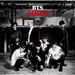 【CD Maxi】 BTS / Danger-Japanese Ver.- 【通常盤】