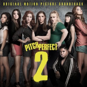 【CD輸入】 サウンドトラック(サントラ) / Pitch Perfect 2 送料無料
