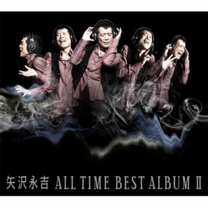 【CD】 矢沢永吉 / ALL TIME BEST ALBUM II  送料無料