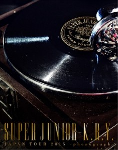 【Blu-ray】初回限定盤 SUPER JUNIOR-K.R.Y. / SUPER JUNIOR-K.R.Y. JAPAN TOUR 2015 〜phonograph〜 【初回生産限定盤】 (2Bl