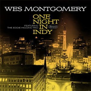 【CD輸入】 Wes Montgomery ウェスモンゴメリー / One Night In Indy 送料無料