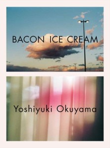 【単行本】 奥山由之 / BACON ICE CREAM 送料無料