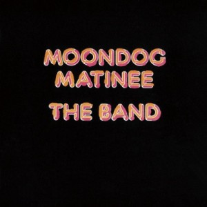 【SHM-CD国内】 The Band バンド / Moondog Matinee + 6