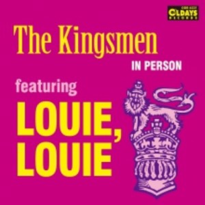 【CD国内】 Kingsmen / In Person:  Louie Louie 
