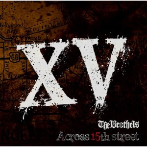 【CD】 THE BROTHELS / Across 15th street