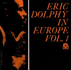【SHM-CD国内】 Eric Dolphy エリックドルフィー / Eric Dolphy In Europe,  Vol.1