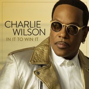 【CD輸入】 Charlie Wilson ウィルソンチャーリー / In It To Win It 送料無料