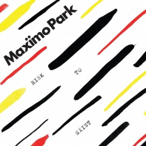 【CD国内】 Maximo Park マキシモパーク / Risk To Exist